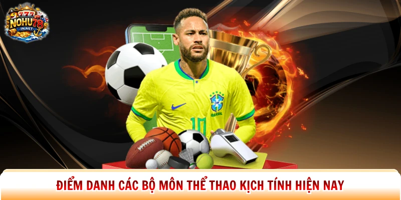 Điểm danh các bộ môn thể thao kịch tính hiện nay